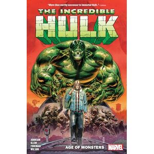 Phillip Kennedy Johnson Incredible Hulk Vol. 1: Age of Monsters Phillip Kennedy Johnson Incredible Hulk Vol. 1: Age of Monsters