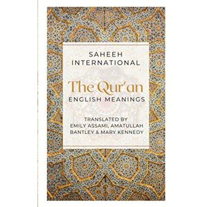 International, Saheeh The Qur'an English Meanings International, Saheeh The Qur'an English Meanings