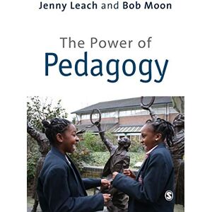Jenny Leach The Power of Pedagogy Jenny Leach The Power of Pedagogy