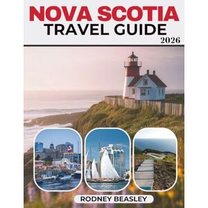 BEASLEY, RODNEY NOVA SCOTIA Travel Guide 2026: Explore Rugged Shores, Hidden Villages, and Maritime Charm BEASLEY, RODNEY NOVA SCOTIA Travel Guide 2026: Explore Rugged Shores, Hidden Villages, and Maritime Charm