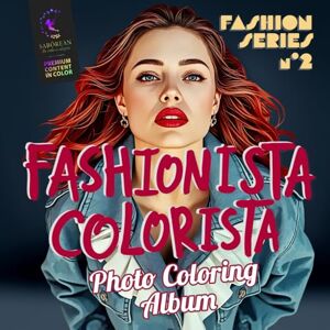 EDITION, SABOREAN FASHIONISTA COLORISTA – Fashion Series No.2: Coloring book with fashion illustrations. For adults, teens and kids. COLOR PRINTING, PREMIUM QUALITY. Get inspired and have fun! EDITION, SABOREAN FASHIONISTA COLORISTA – Fashion Series No.2: Coloring book with fashion illustrations. For adults, teens and kids. COLOR PRINTING, PREMIUM QUALITY. Get inspired and have fun!