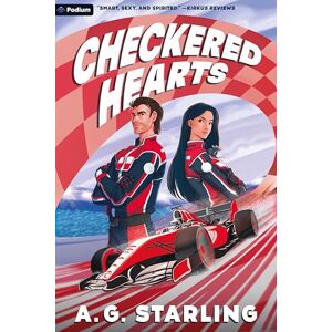 Starling, A G Checkered Hearts: An F1 Love Story (Racing to Romance) Starling, A G Checkered Hearts: An F1 Love Story (Racing to Romance)