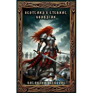 Wilson Scotland's Eternal Guardian Wilson Scotland's Eternal Guardian