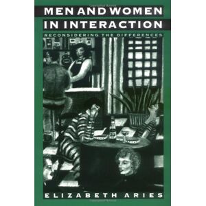 Oxford University Press USA Men and Women in Interaction: Reconsidering the Differences Oxford University Press USA Men and Women in Interaction: Reconsidering the Differences