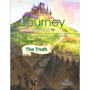 Bautista, Luis & Susan Level 2: The Truth: My Journey to Transformation Bautista, Luis & Susan Level 2: The Truth: My Journey to Transformation