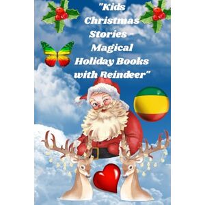 Brown, Cassandra Kids Christmas Stories Magical Holiday Books with Reindeer Brown, Cassandra Kids Christmas Stories Magical Holiday Books with Reindeer