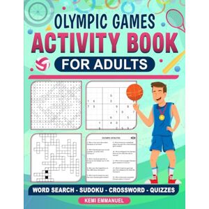 Emmanuel, Kemi Olympics Games Activity book for adults Emmanuel, Kemi Olympics Games Activity book for adults