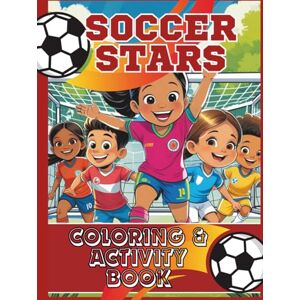 Hays, Andy Soccer Stars Coloring and Activity Book Hays, Andy Soccer Stars Coloring and Activity Book