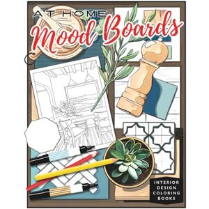 Golab, Cory At Home Mood Boards Interior Design Coloring Books Golab, Cory At Home Mood Boards Interior Design Coloring Books