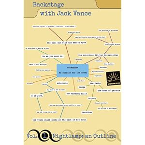 Vance, Jack Backstage with Jack Vance, Volume 1: Nightlamp, an Outline Vance, Jack Backstage with Jack Vance, Volume 1: Nightlamp, an Outline