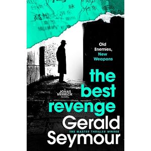 Seymour, Gerald The Best Revenge (Jonas Merrick series) Seymour, Gerald The Best Revenge (Jonas Merrick series)