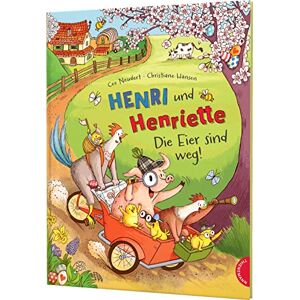 Neudert, Cee Henri und Henriette 4: Die Eier sind weg!: Fröhliche Oster-Vorlesegeschichte für Kinder ab 4 Jahren Neudert, Cee Henri und Henriette 4: Die Eier sind weg!: Fröhliche Oster-Vorlesegeschichte für Kinder ab 4 Jahren