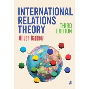 Daddow, Oliver International Relations Theory Daddow, Oliver International Relations Theory