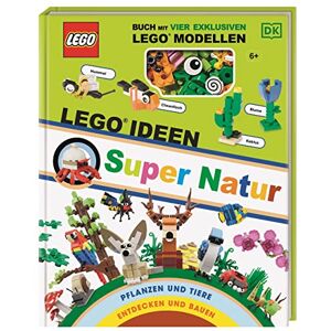 Skene, Rona LEGO® Ideen Super Natur: Buch mit vier exklusiven LEGO® Modellen: Pflanzen und Tiere entdecken und bauen Skene, Rona LEGO® Ideen Super Natur: Buch mit vier exklusiven LEGO® Modellen: Pflanzen und Tiere entdecken und bauen