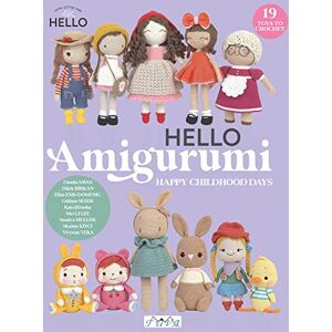 Vivyane Veka HELLO Amigurumi: Happy Childhood Days Vivyane Veka HELLO Amigurumi: Happy Childhood Days