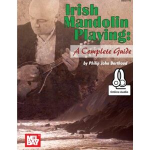 Berthoud, Philip John Irish Mandolin Playing: A Complete Guide Berthoud, Philip John Irish Mandolin Playing: A Complete Guide