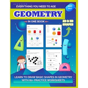 Books, MB Geometry Everything you need to thei Age in One big Book of Geometry Identify 2D shapes Draw basic shapes Changing the size of shapes ... List and match 3D shapes with real objects Books, MB Geometry Everything you need to thei Age in One big Book of Geometry Identify 2D shapes Draw basic shapes Changing the size of shapes ... List and match 3D shapes with real objects