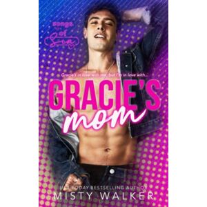 Walker, Misty Gracie's Mom: A Reverse Age Gap, Forbidden Romance (Songs of Sin) Walker, Misty Gracie's Mom: A Reverse Age Gap, Forbidden Romance (Songs of Sin)