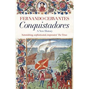 Cervantes, Fernando Conquistadores Cervantes, Fernando Conquistadores
