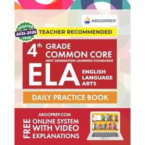 Brothers, Argo 4th Grade Common Core ELA (English Language Arts): Daily Practice Workbook 300+ Practice Questions and Video Explanations Common Core State ... Standards Aligned (NGSS) ELA Workbooks) Brothers, Argo 4th Grade Common Core ELA (English Language Arts): Daily Practice Workbook 300+ Practice Questions and Video Explanations Common Core State ... Standards Aligned (NGSS) ELA Workbooks)