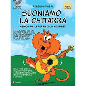 Suoniamo La Chitarra. Metodo Facile Per Piccoli Chitarristi. Con CD-Audio Suoniamo La Chitarra. Metodo Facile Per Piccoli Chitarristi. Con CD-Audio
