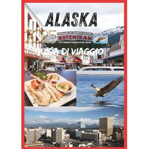 Levi's ALASKA GUIDA DI VIAGGIO 2025: Il tuo compagno ideale per esplorare l'ultima frontiera. Levi's ALASKA GUIDA DI VIAGGIO 2025: Il tuo compagno ideale per esplorare l'ultima frontiera.