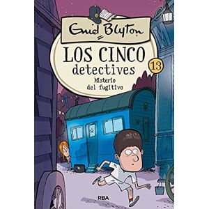 Blyton, Enid Misterio del Fugitivo / The Mystery of the Missing Man (Los Cinco Detectives) Blyton, Enid Misterio del Fugitivo / The Mystery of the Missing Man (Los Cinco Detectives)