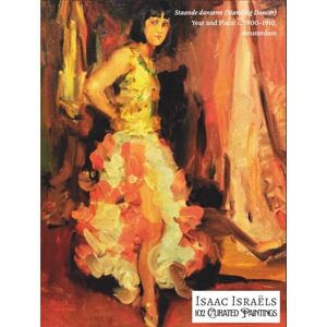 Books, Burnt Crumb Isaac Israëls 102 Curated Paintings; Art Appreciation Book/ Coffee Table Book; Hardcover Edition; Regular A4 Size: 102 Selected Paintings, Enhanced ... Paper; Premium Inks (My Private Art Gallery) Books, Burnt Crumb Isaac Israëls 102 Curated Paintings; Art Appreciation Book/ Coffee Table Book; Hardcover Edition; Regular A4 Size: 102 Selected Paintings, Enhanced ... Paper; Premium Inks (My Private Art Gallery)