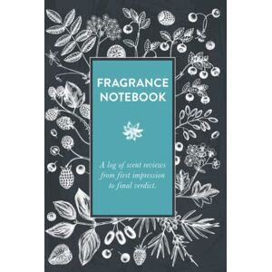 Publications, Moontower Fragrance Notebook: Record your personal scent journey Publications, Moontower Fragrance Notebook: Record your personal scent journey