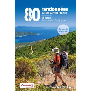Mérienne, Patrick 80 randonnées sur les GR de France: 2 à 4 jours d'évasion et d'itinérance Mérienne, Patrick 80 randonnées sur les GR de France: 2 à 4 jours d'évasion et d'itinérance