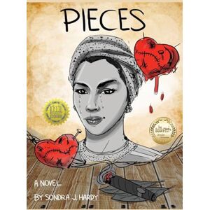 Hardy, Sondra J Pieces: Revised and Revisited Hardy, Sondra J Pieces: Revised and Revisited