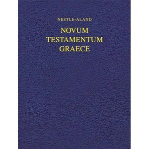 Hendrickson Nestle-Aland Novum Testamentum Graece 28 Hendrickson Nestle-Aland Novum Testamentum Graece 28