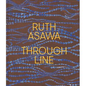 Ruth Asawa Through Line Ruth Asawa Through Line