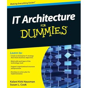 Kirk IT Architecture For Dummies Kirk IT Architecture For Dummies