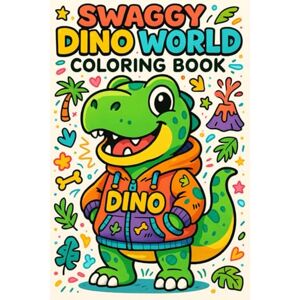 Club, DreamSpire Swaggy Dino World Coloring Book: Cute, Cozy, and Fun Baby Dinosaur Scenes – An Educational Book About Dinosaurs Perfect for Kids, Teens, and Adults (Swaggy Coloring Book) Club, DreamSpire Swaggy Dino World Coloring Book: Cute, Cozy, and Fun Baby Dinosaur Scenes – An Educational Book About Dinosaurs Perfect for Kids, Teens, and Adults (Swaggy Coloring Book)