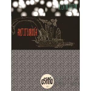 Cilia Alcocer, Jorge Anti-teoría de la NO Razón. By Oshito Cilia Alcocer, Jorge Anti-teoría de la NO Razón. By Oshito