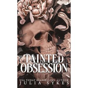 Sykes, Julia Tainted Obsession Sykes, Julia Tainted Obsession