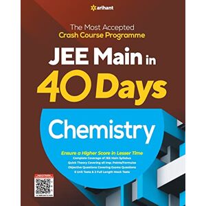 Arihant Experts 40 Days Crash Course for Jee Main Chemistry Arihant Experts 40 Days Crash Course for Jee Main Chemistry