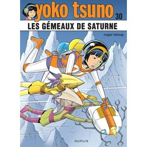 Leloup Yoko Tsuno Tome 30 Les gémeaux de saturne Leloup Yoko Tsuno Tome 30 Les gémeaux de saturne
