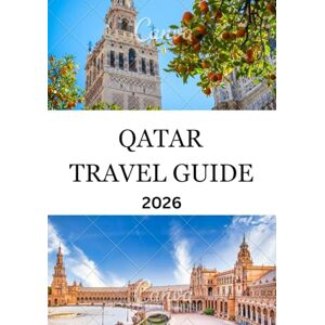 Jack, Alex Qatar Travel Guide 2026: Travel with Gratitude – Leaving a Positive Footprint Jack, Alex Qatar Travel Guide 2026: Travel with Gratitude – Leaving a Positive Footprint