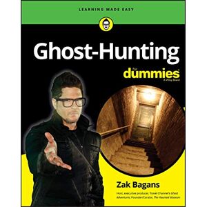 Bagans, Zak Ghost-Hunting For Dummies Bagans, Zak Ghost-Hunting For Dummies