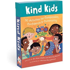 Dr Helen Maffini & Whitney Stewart Kind Kids: 50 Activities for Compassion, Confidence & Community (Cards) Dr Helen Maffini & Whitney Stewart Kind Kids: 50 Activities for Compassion, Confidence & Community (Cards)