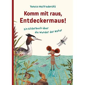 Vostradovská, Tereza Komm mit raus, Entdeckermaus: Ein Bilderbuch über die Wunder der Natur ab 4 Jahren Vostradovská, Tereza Komm mit raus, Entdeckermaus: Ein Bilderbuch über die Wunder der Natur ab 4 Jahren