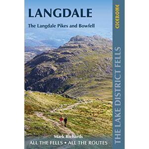 Richards, Mark Walking the Lake District Fells Langdale: The Langdale Pikes and Bowfell (Cicerone Guides) Richards, Mark Walking the Lake District Fells Langdale: The Langdale Pikes and Bowfell (Cicerone Guides)