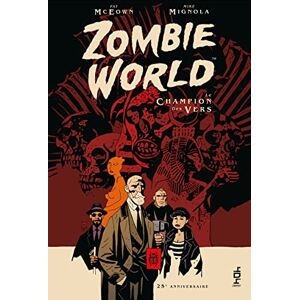 Mignola, Mike Zombie World Le champion des vers: 1 Mignola, Mike Zombie World Le champion des vers: 1