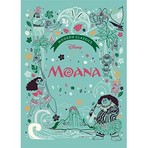 Moana (Disney Modern Classics): A deluxe gift book of the film collect them all! Moana (Disney Modern Classics): A deluxe gift book of the film collect them all!