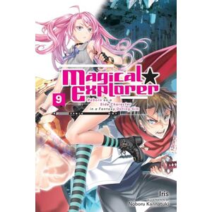Iris Magical Explorer, Vol. 9 (light novel) Reborn as a Side Character in a Fantasy Dating Sim: Reborn as a Side Character in a Fantasy Dating Sim Volume 9 (MAGICAL EXPLORER LIGHT NOVEL SC) Iris Magical Explorer, Vol. 9 (light novel) Reborn as a Side Character in a Fantasy Dating Sim: Reborn as a Side Character in a Fantasy Dating Sim Volume 9 (MAGICAL EXPLORER LIGHT NOVEL SC)