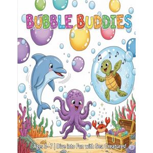 munda, Mr pintu Bubble Buddies: Ocean Coloring Book for Kids: Join the Bubble Buddies and Dive into a Colorful Ocean Adventure! munda, Mr pintu Bubble Buddies: Ocean Coloring Book for Kids: Join the Bubble Buddies and Dive into a Colorful Ocean Adventure!