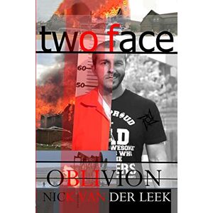 van der Leek, Nick TWO FACE: OBLIVION: 8 (K9) van der Leek, Nick TWO FACE: OBLIVION: 8 (K9)