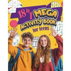 Maze 18 in 1 Mega Activity Book for Teens: 18 different fun, easy, and relaxing puzzles games, to enjoy with friends, family or by yourself all in one book. (Puzzles for Adults, Teens and Kids) Maze 18 in 1 Mega Activity Book for Teens: 18 different fun, easy, and relaxing puzzles games, to enjoy with friends, family or by yourself all in one book. (Puzzles for Adults, Teens and Kids)